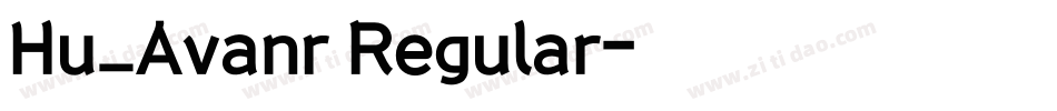 Hu_Avanr Regular字体转换